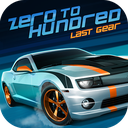 Zero to Hundred: Last Gear